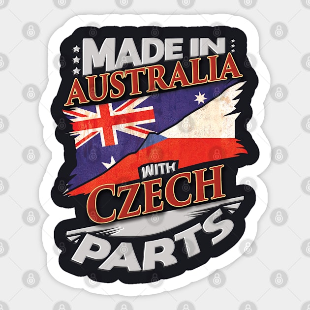 Made In Australia With Czech Parts - Gift for Czech From Czech Republic Sticker by Country Flags